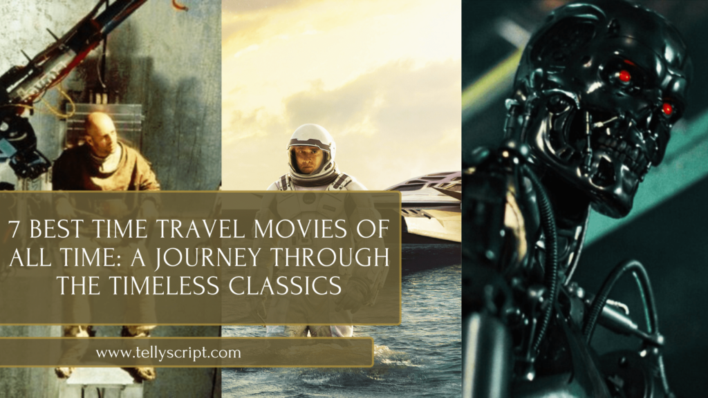 7 Best Time Travel Movies of All Time