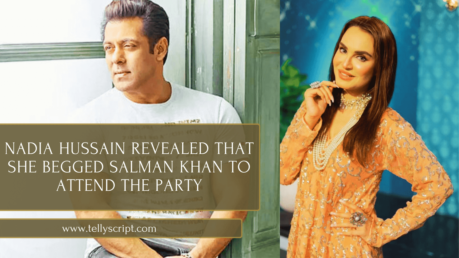 Nadia Hussain and Salman Khan-min